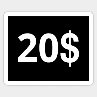 20$ Sticker